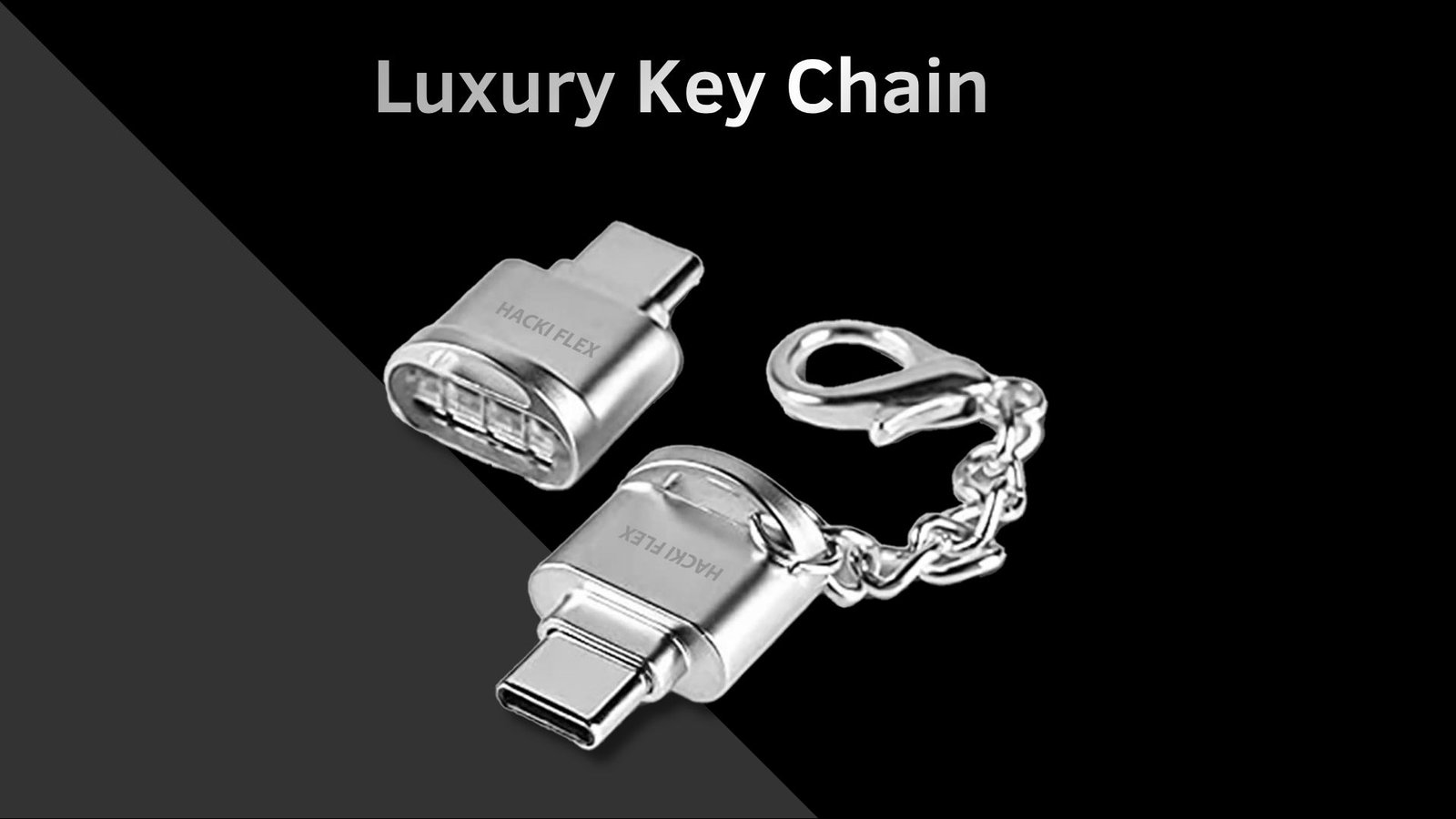 HackiFlex luxury key chain and USB form